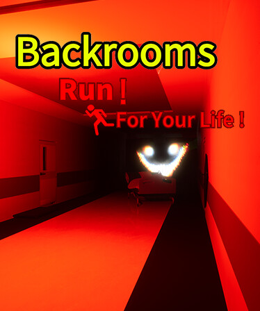 Backrooms:Run For Your Life!