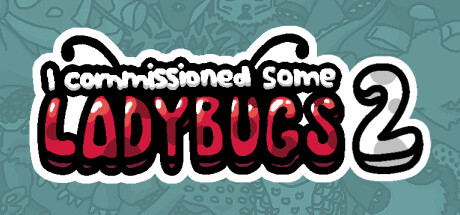I commissioned some ladybugs 2