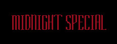 Midnight Special