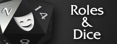 Roles & Dice