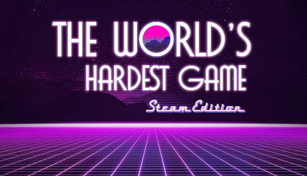 The World's Hardest Video Game! 