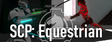 SCP: Equestrian