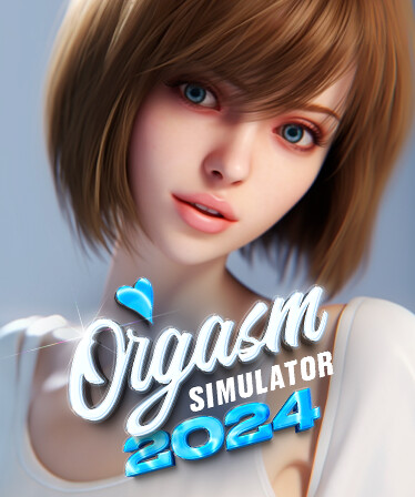 Orgasm Simulator 2024 💦