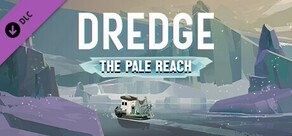 DREDGE - The Pale Reach