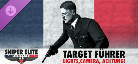 Sniper Elite: Resistance - Target Führer - Lights, Camera, Achtung banner image