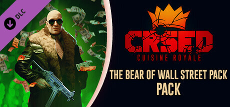 CRSED: F.O.A.D. - The Bear of Wall Street Pack