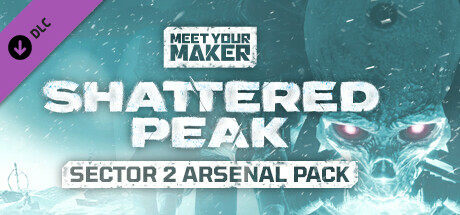 Meet Your Maker - Sector 2 Arsenal Pack banner image