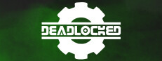 Deadlocked