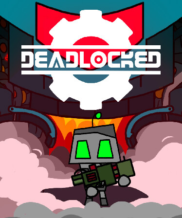 Deadlocked