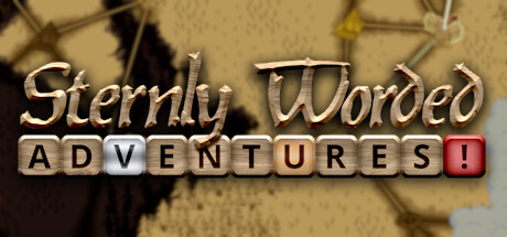 Sternly Worded Adventures Cover Image
