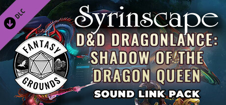 Fantasy Grounds - D&D Dragonlance Shadow of the Dragon Queen - Syrinscape Sound Link Pack