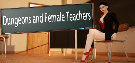 Dungeons and Female Teachers banner image