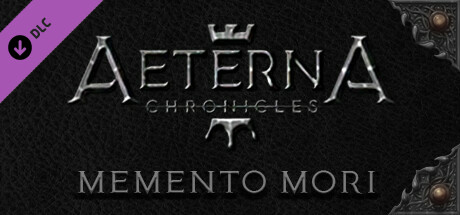 Aeterna Chronicles: Memento Mori