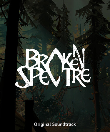 Broken Spectre Original Soundtrack
