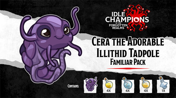 Idle Champions - Cera the Adorable Illithid Tadpole Familiar Pack