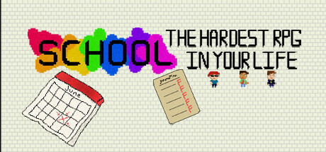 School: The Hardest RPG in Your Life Cover Image