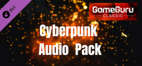 GameGuru - Cyberpunk Audio Pack