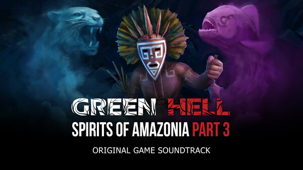 KHAiHOM.com - Green Hell Official Soundtrack