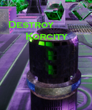 Destroy Korcity