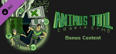 Animus Toil - Bonus Content ($1 Donation)
