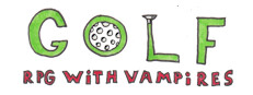 RPG Golf with Vampires