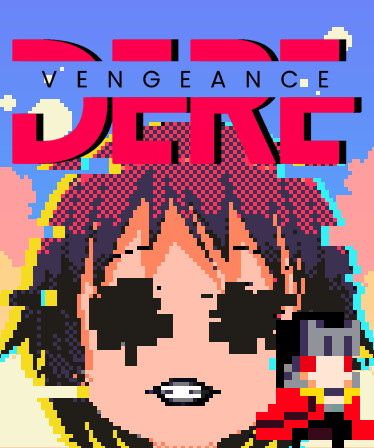 DERE Vengeance