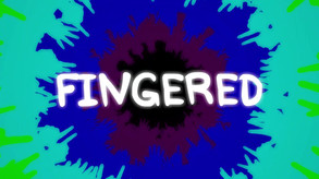 Fingered Release Date Trailer