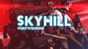 Skyhill Release Trailer
