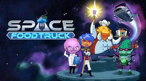 Space Food Truck: Steam Release Trailer