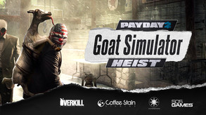 PAYDAY 2: The Goat Simulator Heist Trailer