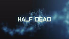 Half Dead Official Trailer 2