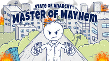 State of Anarchy: Master of Mayhem video