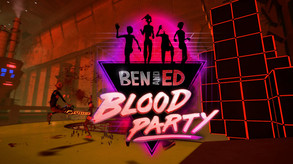 Ben and Ed - Blood Party [Launch Teaser]