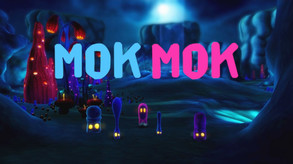 MokMok Trailer Release