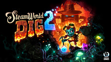 SteamWorld Dig 2 video