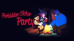 Forbidden Clicker Party - Trailer