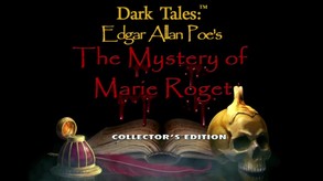 Dark Tales™: Edgar Allan Poe's The Mystery of Marie Roget Collector's Edition