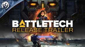BATTLETECH Release Trailer