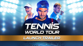 Tennis World Tour - Gameplay Trailer