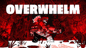 OVERWHELM Launch Trailer