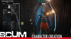 SCUM - Character Creation