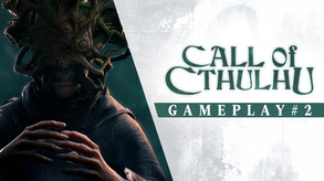Call of Cthulhu - Gameplay Trailer