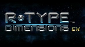 R-Type Dimensions EX launch trailer