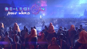 Re-Legion: Holy Wars Trailer