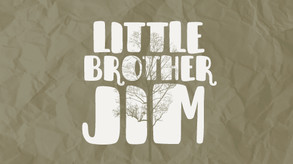 Little Brother Jim Trailer