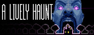 A Lively Haunt