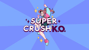 Super Crush KO video