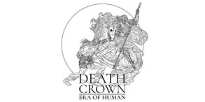Death Crown — Era of Human (DLC) video