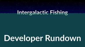 Video of Intergalactic Fishing