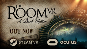 The Room VR: A Dark Matter - Official Trailer
